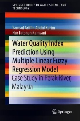 Water Quality Index Prediction Using Multiple Linear Fuzzy Regression Model