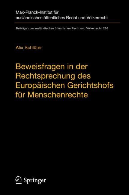 Beweisfragen in der Rechtsprechung des Europäischen Gerichtshofs für Menschenrechte main product photo