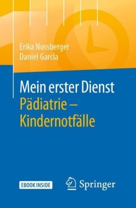 Mein erster Dienst Pädiatrie - Kindernotfälle