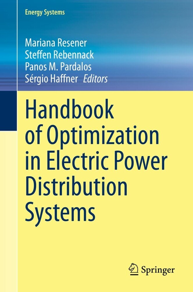 Handbook of Optimization in Electric Power Distribution Systems main product photo