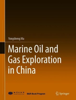 Marine Oil and Gas Exploration in China