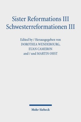Sister Reformations III - Schwesterreformationen III
