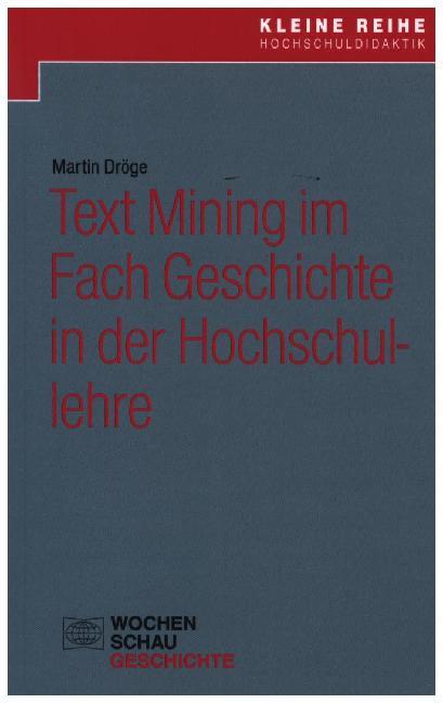 Text Mining im Fach Geschichte in der Hochschullehre main product photo