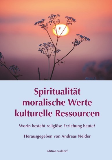 Spiritualität - moralische Werte - kulturelle Ressourcen main product photo