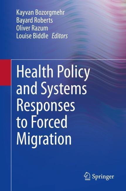 Health Policy and Systems Responses to Forced Migration main product photo
