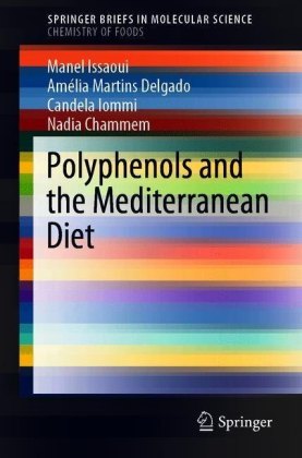 Polyphenols and the Mediterranean Diet