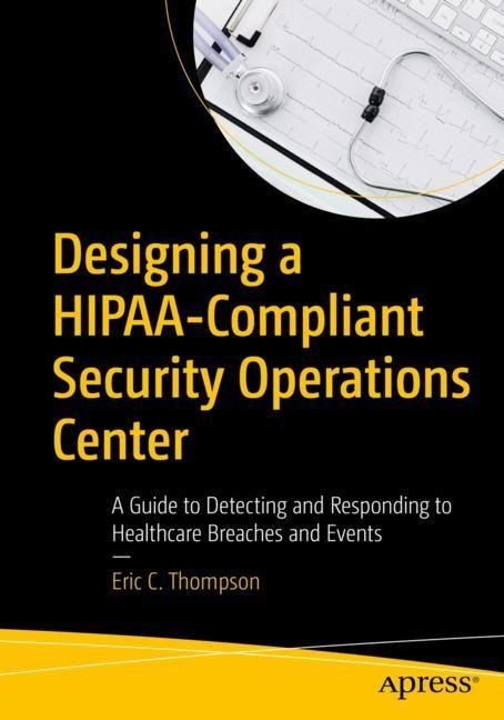 Designing a HIPAA-Compliant Security Operations Center main product photo