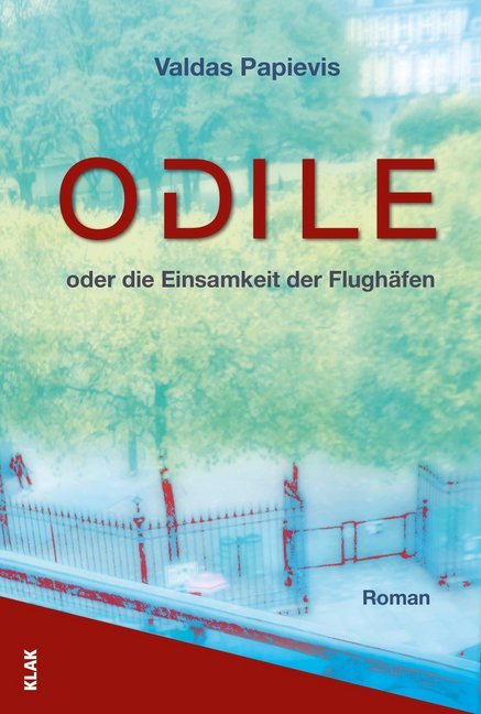 Odile oder die Einsamkeit der Flughäfen main product photo