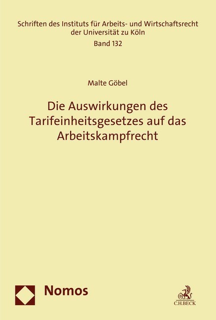 Die Auswirkungen des Tarifeinheitsgesetzes auf das Arbeitskampfrecht main product photo