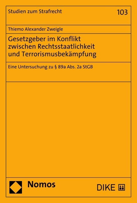 Gesetzgeber im Konflikt zwischen Rechtsstaatlichkeit und Terrorismusbekämpfung main product photo
