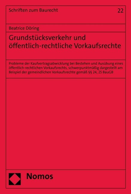 Grundstücksverkehr und öffentlich-rechtliche Vorkaufsrechte main product photo
