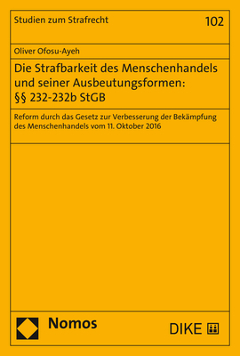 Die Strafbarkeit des Menschenhandels und seiner Ausbeutungsformen: 232-232b StGB main product photo