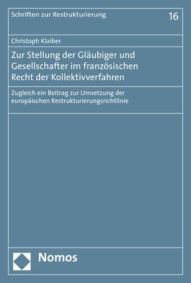 Zur Stellung der Gläubiger und Gesellschafter im französischen Recht der Kollektivverfahren main product photo