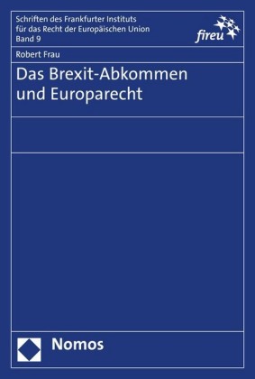 Das Brexit-Abkommen und Europarecht