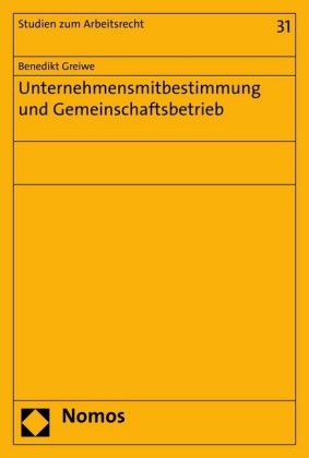 Unternehmensmitbestimmung und Gemeinschaftsbetrieb