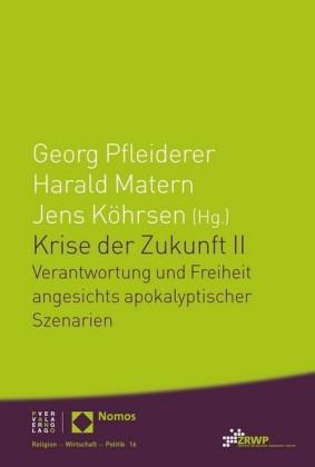 Krise der Zukunft II