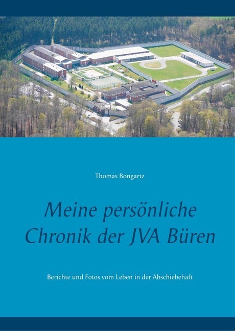 Meine persönliche Chronik der JVA Büren main product photo