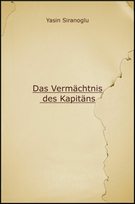 Das Vermächtnis des Kapitäns