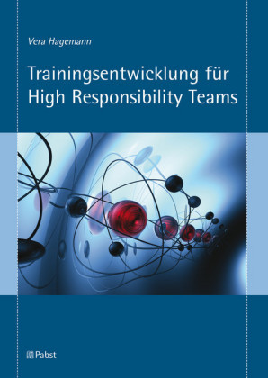Trainingsentwicklung für High Responsibility Teams