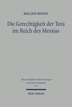 Die Gerechtigkeit der Tora im Reich des Messias