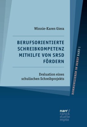 Berufsorientierte Schreibkompetenz mithilfe von SRSD fördern