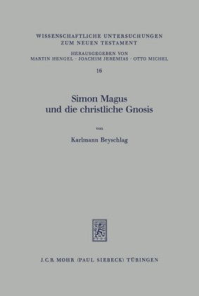 Simon Magus und die christliche Gnosis