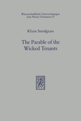 The Parable of the Wicked Tenants