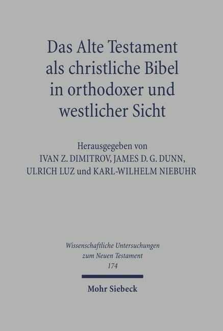 Das Alte Testament als christliche Bibel in orthodoxer und westlicher Sicht main product photo
