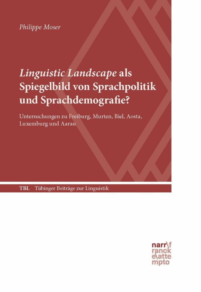 Linguistic Landscape als Spiegelbild von Sprachpolitik und Sprachdemografie? main product photo