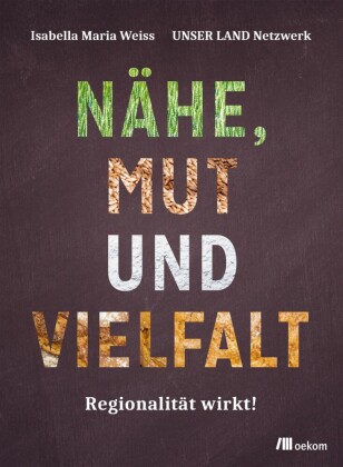 Nähe, Mut und Vielfalt