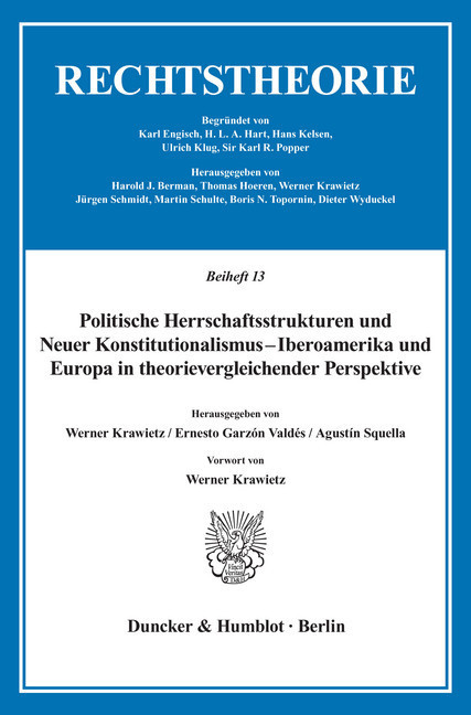 Politische Herrschaftsstrukturen und Neuer Konstitutionalismus - Iberoamerika und Europa in theorievergleichender Perspektive. main product photo