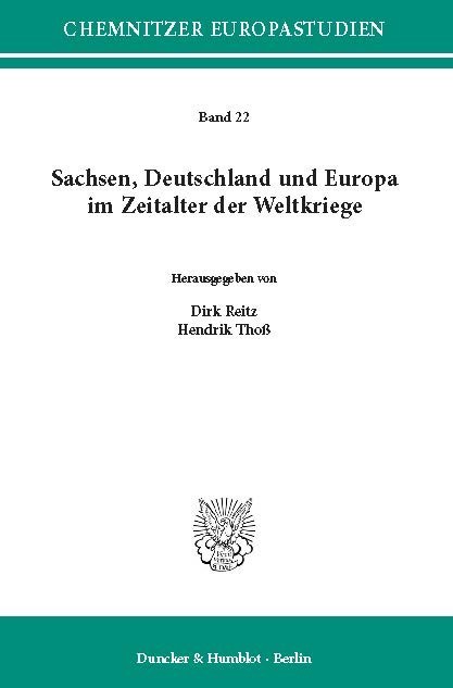 Sachsen, Deutschland und Europa im Zeitalter der Weltkriege. main product photo