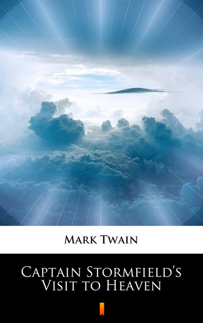Captain Stormfield's Visit to Heaven main product photo