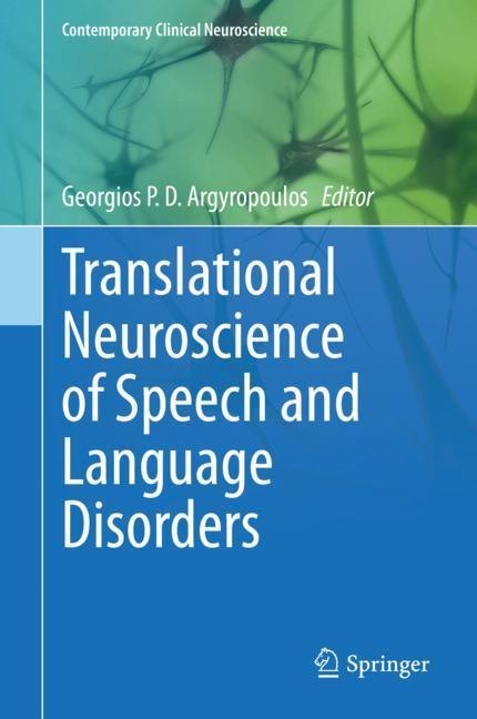 Translational Neuroscience of Speech and Language Disorders main product photo