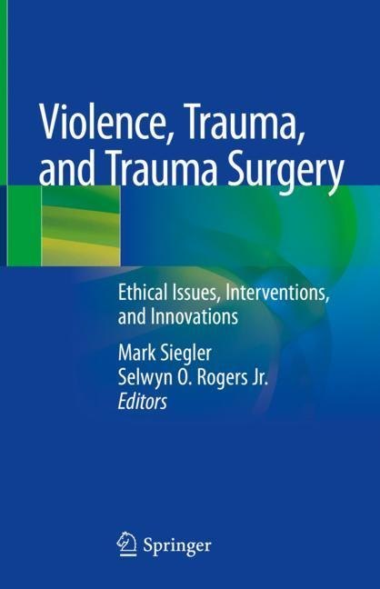 Violence, Trauma, and Trauma Surgery main product photo