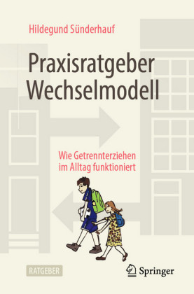 Praxisratgeber Wechselmodell