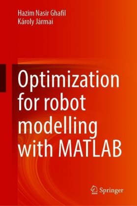 Optimization for Robot Modelling with MATLAB