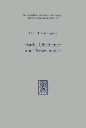Faith, Obedience, and Perseverance