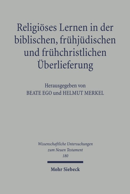 Religiöses Lernen in der biblischen, frühjüdischen und frühchristlichen Überlieferung main product photo