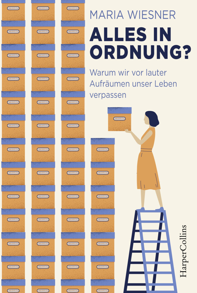 Alles in Ordnung? - Warum wir vor lauter Aufräumen unser Leben verpassen main product photo