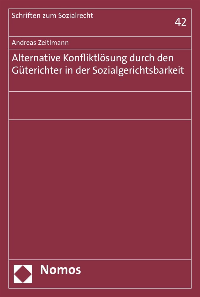 Alternative Konfliktlösung durch den Güterichter in der Sozialgerichtsbarkeit main product photo