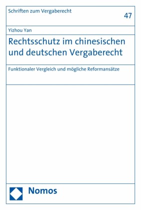 Rechtsschutz im chinesischen und deutschen Vergaberecht