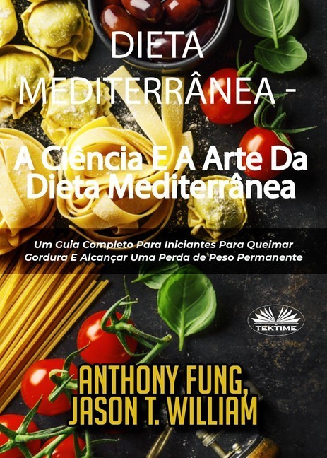 Dieta Mediterrânea - A Ciência E A Arte Da Dieta Mediterrânea main product photo