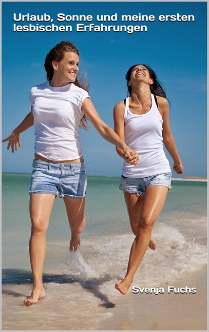 Urlaub, Sonne und meine ersten lesbischen Erfahrungen main product photo