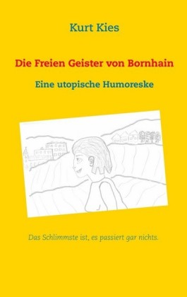 Die Freien Geister von Bornhain
