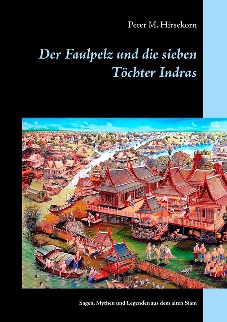 Der Faulpelz und die sieben Töchter Indras main product photo