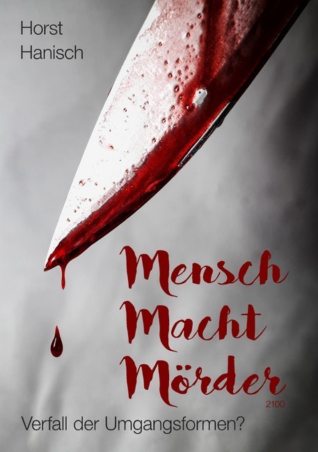 Mensch Macht Mörder 2100 main product photo