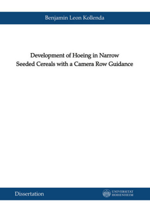 Development of Hoeing in Narrow Seeded Cereals with a Camera Row Guidance