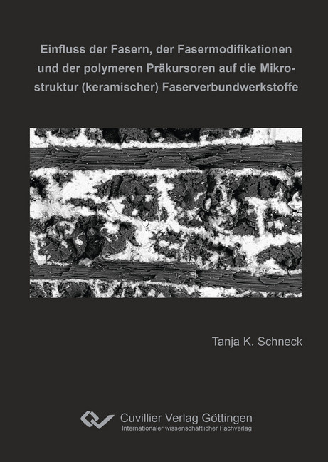 Einfluss der Fasern, der Fasermodifikationen und der polymeren Präkursoren auf die Mikrostruktur (keramischer) Faserverbundwerkstoffe main product photo
