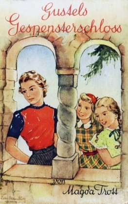 Gustels Gespensterschloss